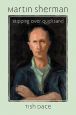 Martin Sherman:Skipping Over Quicksand