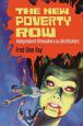 The New Poverty Row:Independent Filmmakers as Distributors