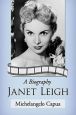 Janet Leigh:A Biography