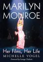Marilyn Monroe:Her Films, Her Life