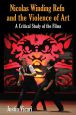 Nicolas Winding Refn and the Violence of Art:A Critical Study of the Films