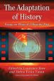 The Adaptation of History:Essays on Ways of Telling the Past