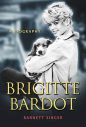 Brigitte Bardot:A Biography