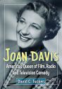 Joan Davis:America's Queen of Film, Radio and Television Comedy