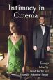 Intimacy in Cinema:Critical Essays on English Language Films