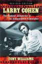 Larry Cohen:The Radical Allegories of an Independent Filmmaker, rev. ed.