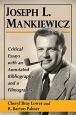 Joseph L. Mankiewicz:Critical Essays and Guide to Resources With Annotated Bibliography and Filmography