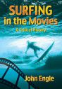 Surfing in the Movies:A Critical History