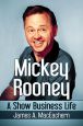 Mickey Rooney:A Show Business Life