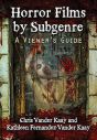 Horror Films by Subgenre:A Viewer's Guide