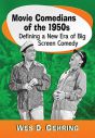 Movie Comedians of the 1950s:Defining a New Era of Big Screen Comedy