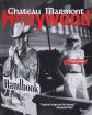 The Chateau Marmont Hollywood Handbook