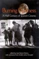 Burning Darkness:A Half Century of Spanish Cinema