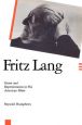 Fritz Lang:Genre and Representation in His American Films