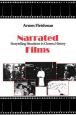Narrated Films:Storytelling Situations in Cinema History