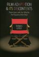 Film Adaptation and Its Discontents:From Gone with the Wind to The Passion of the Christ