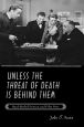 Unless the Threat of Death Is Behind Them:Hard-Boiled Fiction and Film Noir