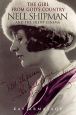 The Girl from God's Country:Nell Shipman and the Silent Cinema