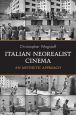 Italian Neorealist Cinema:An Aesthetic Approach