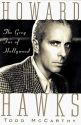 Howard Hawks:The Grey Fox of Hollywood