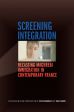Screening Integration:Recasting Maghrebi Immigration in Contemporary France