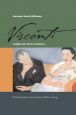 Visconti:Insights into Flesh and Blood