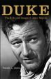 Duke:The Life and Legend of John Wayne