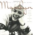 Marilyn:Her Life in Her Own Words: Marilyn Monroe's Revealing Last Words and Photographs