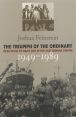 The Triumph of the Ordinary:Depictions of Daily Life in the East German Cinema, 1949-1989