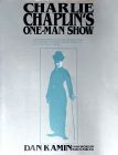 Charlie Chaplin's One-Man Show