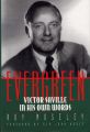 Evergreen:Victor Saville in His Own Words