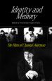 Identity And Memory:The Films of Chantal Akerman