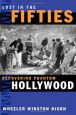 Lost in the Fifties:Recovering Phantom Hollywood