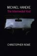 Michael Haneke:The Intermedial Void