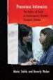 Precarious Intimacies:The Politics of Touch in Contemporary Western European Cinema