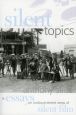 Silent Topics:Essays on Undocumented Areas of Silent Film