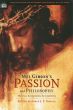 Mel Gibson's Passion and Philosophy:The Cross, the Questions, the Controversy