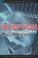 Inception and Philosophy:Ideas to Die For