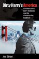 Dirty Harry's America:Clint Eastwood, Harry Callahan, and the Conservative Backlash