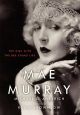 Mae Murray:The Girl With the Bee-Stung Lips