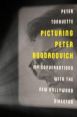 Picturing Peter Bogdanovich:My Conversations With the New Hollywood Director