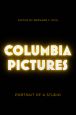Columbia Pictures:Portrait of a Studio