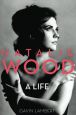 Natalie Wood:A Life