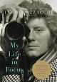 My Life in Focus:A Photographer's Journey with Elizabeth Taylor and the Hollywood Jet Set