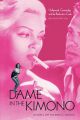 The Dame in the Kimono:Hollywood, Censorship, and the Production Code