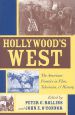 Hollywood's West:The American Frontier in Film, Television, and History