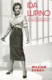 Ida Lupino:A Biography