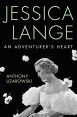Jessica Lange:An Adventurer's Heart