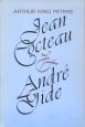 Jean Cocteau and André Gide:an abrasive friendship