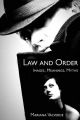 Law and Order:Images, Meanings, Myths